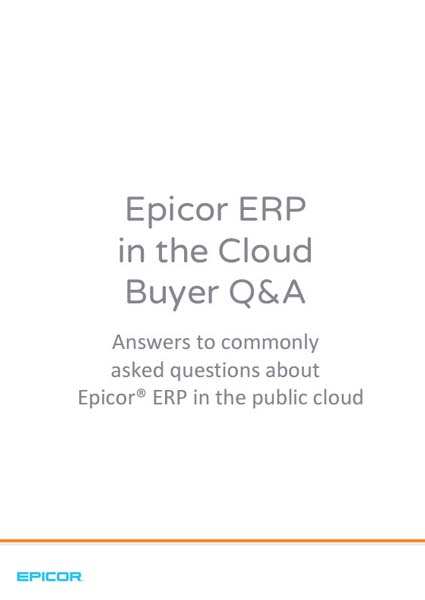 Epicor ERP in the Cloud Buyer Q&A